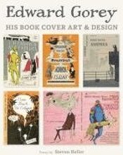 Edward Gorey His Book Cover Art & Design