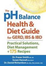 pH Balance Health and Diet Guide for Gerd, IBS and IBD