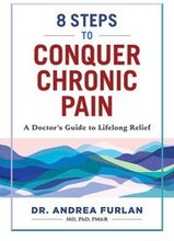 8 Steps to Conquer Chronic Pain