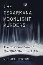 The Texarkana Moonlight Murders