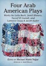 Four Arab American Plays