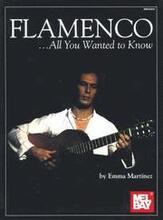 Flamenco - All You Wanted To Know