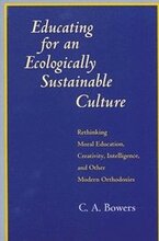 Educating for an Ecologically Sustainable Culture