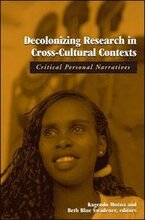 Decolonizing Research in Cross-Cultural Contexts