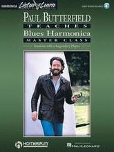 Paul Butterfield - Blues Harmonica Master Class Book/Online Audio [With CD]