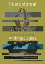 Postcolonial African anthropologies