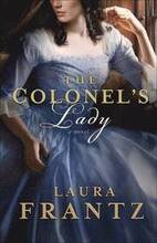 The Colonel`s Lady A Novel