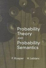 Probability Theory and Probability Semantics