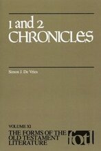 The Forms of the Old Testament Literature: Vol XI 1 and 2 Chronicles