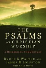 The Psalms as Christian Worship