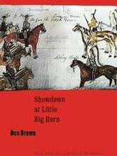 Showdown at Little Big Horn