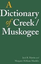 A Dictionary of Creek/Muskogee
