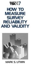 How to Measure Survey Reliability and Validity