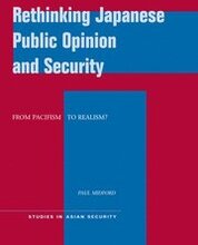Rethinking Japanese Public Opinion and Security