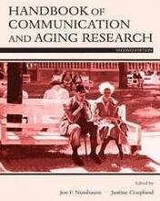 Handbook of Communication and Aging Research