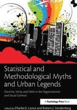 Statistical and Methodological Myths and Urban Legends