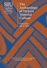 The Archaeology of Hybrid Material Culture