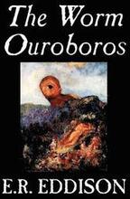 The Worm Ouroboros by E.R. Eddison, Fiction, Fantasy