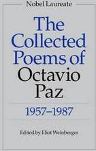 The Collected Poems of Octavio Paz