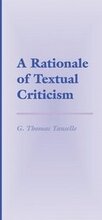 A Rationale of Textual Criticism