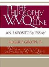 The Philosophy of W.V. Quine