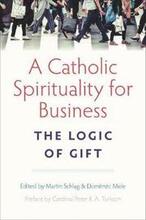 A Catholic Spirituality for Business