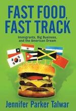 Fast Food, Fast Track