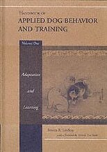 Handbook of Applied Dog Behavior and Training, Adaptation and Learning