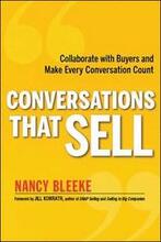 Conversations That Sell: Collaborate with Buyers and Make Every Conversation Count