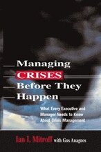 Managing Crises Before They Happen