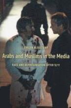 Arabs and Muslims in the Media