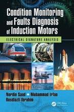 Condition Monitoring and Faults Diagnosis of Induction Motors