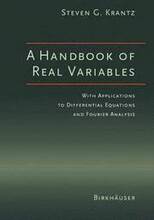 A Handbook of Real Variables
