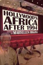 Hollywoods Africa after 1994