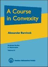 A Course in Convexity