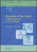 Portraits of the Earth: A Mathematician Looks at Maps