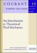 An Introduction to Theoretical Fluid Mechanics