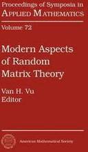 Modern Aspects of Random Matrix Theory