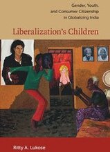 Liberalization's Children