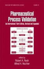 Pharmaceutical Process Validation