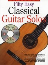 Fifty Easy Classical Guitar Solos