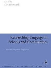 Researching Language in Schools and Communities