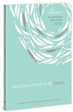 What Does It Mean to Be Chosen?, Volume 1