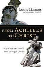 From Achilles To Christ