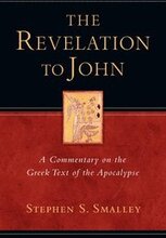 The Revelation to John: A Commentary on the Greek Text of the Apocalypse