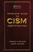 Complete Guide to CISM Certification