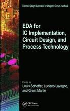 EDA for IC Implementation, Circuit Design, and Process Technology