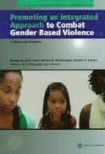 Promoting an Integrated Approach to Combat Gender Based Violence