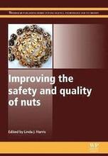 Improving the Safety and Quality of Nuts