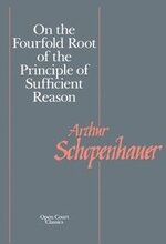 On the Fourfold Root of the Principles of Sufficient Reason